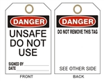 DANGER UNSAFE DO NOT USE TAG - Accident Prevention Tags - 6" X 3" Choose from Card Stock or Rigid Vinyl
