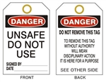 DANGER UNSAFE DO NOT USE Tags - Available 6" X 3" Choose from Card Stock or Rigid Vinyl