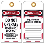 DANGER DO NOT OPERATE EQUIPMENT LOCK-OUT - Accident Prevention Lockout Tags