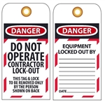 DANGER DO NOT OPERATE, CONTRACTOR LOCK OUT Tags