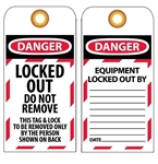 DANGER LOCKED OUT DO NOT REMOVE - Accident Prevention Lockout Tags