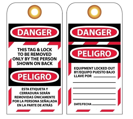 DANGER THIS TAG & LOCK TO BE REMOVED ONLY BY THE PERSON SHOWN ON BACK - Accident Prevention Lockout Tags