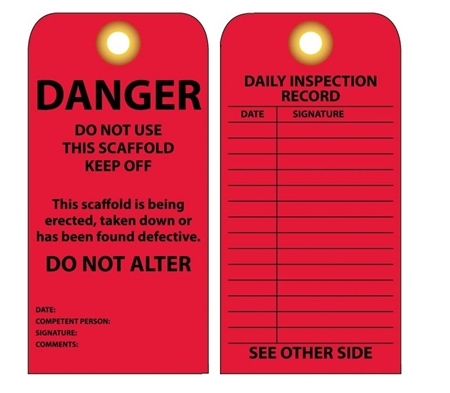 Danger Do Not Use This Scaffold, Keep Off, Daily Inspection Tags - Vinyl