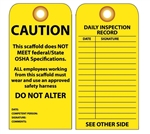 Caution This Scaffold Does Not Meet Federal/State OSHA Specifications Tags - Vinyl