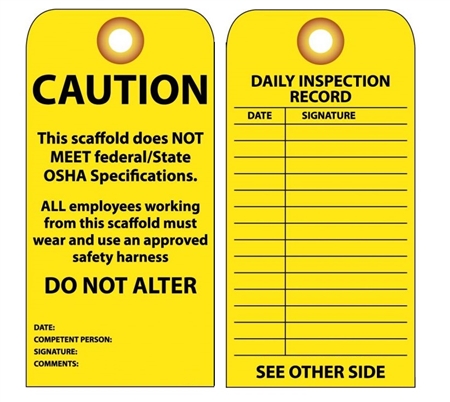 Caution This Scaffold Does Not Meet Federal/State OSHA Specifications Tags - Vinyl