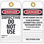DANGER DEFECTIVE DO NOT USE - Vinyl Accident Prevention Tags