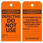 WARNING DEFECTIVE DO NOT USE - Vinyl Accident Prevention Tags