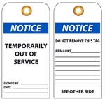 NOTICE TEMPORARILY OUT OF SERVICE - Vinyl Accident Prevention Tags
