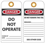 DANGER DO NOT OPERATE - Vinyl 6" X 3" Accident Prevention Tags