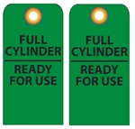 FULL CYLINDER READY FOR USE - Vinyl Accident Prevention Tags