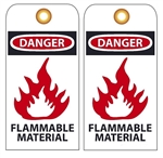 DANGER FLAMMABLE MATERIAL - Vinyl Accident Prevention Tags