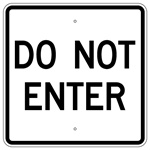 DO NOT ENTER Traffic Sign - 24 X 24 Engineer Grade or Hi Intensity Reflective