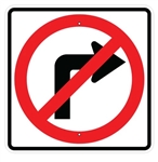 NO RIGHT TURN SYMBOL SIGN - 24 X 24 Engineer Grade or High Intensity Reflective Aluminum.