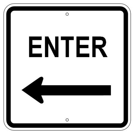 ENTER Arrow Left - Traffic Sign - Safety Supply Warehouse