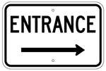 ENTRANCE Arrow Right - Traffic Sign - 12 X 18 - Engineer Grade Reflective