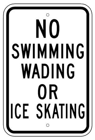 NO SWIMMING, WADING OR ICE SKATING SIGN - 12 X 18 - Type I Engineer Grade Prismatic Reflective - Heavy Duty .80 Aluminum