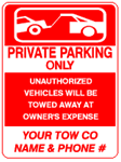PRIVATE PARKING ONLY (Add Your Legend) UNAUTHORIZED VEHICLES WILL BE TOWED AWAY SIGN - 18 X 24 - Type I Engineer Grade Prismatic Reflective – Heavy Duty .080 Aluminum
