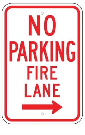 NO PARKING FIRE LANE - Right Arrow Sign