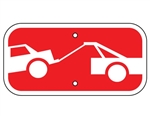 Supplemental Tow Away Zone Sign - 6 X 12, Choose from Engineer Grade or High Intensity Reflective Aluminum