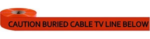 Non-Detectable, Caution Buried Cable TV Line Below Marking Tape - Available in 3 inch X 1000 feet or 6 inch X 1000 feet rolls