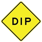 DIP Ahead Road Sign- Choose 24" X 24", 30" X 30" or 36" X 36" Engineer Grade, High Intensity or Diamond Grade Reflective Aluminum