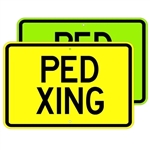 PED XING Pedestrian Crossing Sign - 18 X 12 or 24 X 18 Available - Type I Engineer Grade Prismatic Reflective or Type III Prismatic High Intensity Reflective