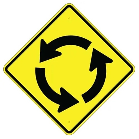 ROUNDABOUT TRAFFIC CIRCLE Sign - 24" X 24", 30" X 30" or 36" X 36" Engineer Grade, High Intensity or Diamond Grade Reflective Aluminum,