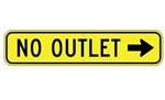 NO OUTLET ARROW RIGHT Sign - 36 X 8 Available - Type I Engineer Grade Prismatic Reflective or Type III Prismatic High Intensity Reflective