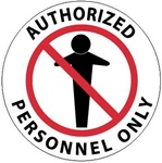 AUTHORIZED PERSONNEL ONLY, 17 inch diameter, Walk on floor sign