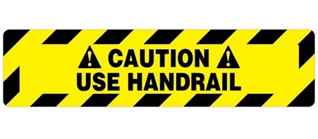 Non-Slip CAUTION USE HANDRAIL, 6 X 24, Floor  Decal